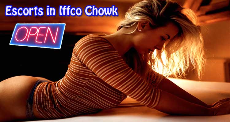 Escorts-Service-in-Iffco-Chowk